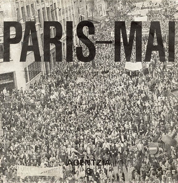 Item #40107 AGENTZIA #3: Paris-Mai. La Nuit du 13 mai 68 (Paris: nd. [1968]).