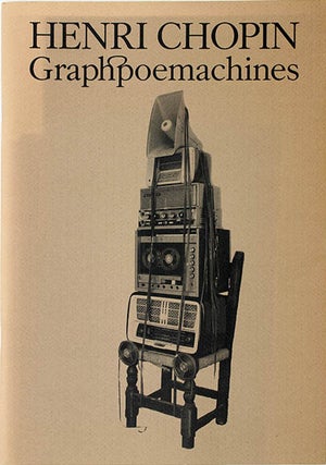 Item #40126 Henri Chopin: Graphpoemachines + poster. Henri CHOPIN
