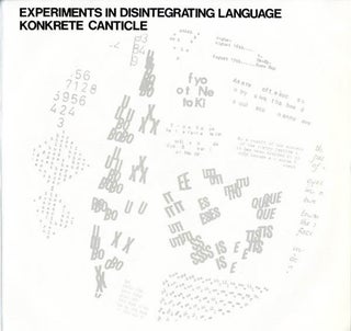 Item #40139 EXPERIMENTS IN DISINTEGRATING LANGUAGE/KONKRETE CANTICLE