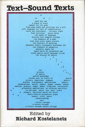 Item #40165 Text-Sound Texts. Richard KOSTELANETZ