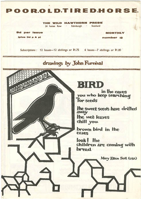 Item #40185 POOR. OLD. TIRED. HORSE. Number Thirteen (Edinburgh: The Wild Hawthorn Press [c. January/February 1965]).