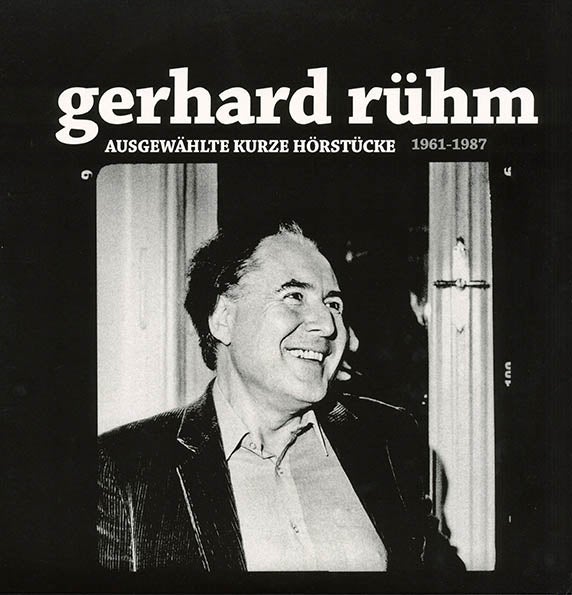 Item #40190 Ausgewählte Kurze Hörstücke (1961-1987). Gerhard RÜHM.