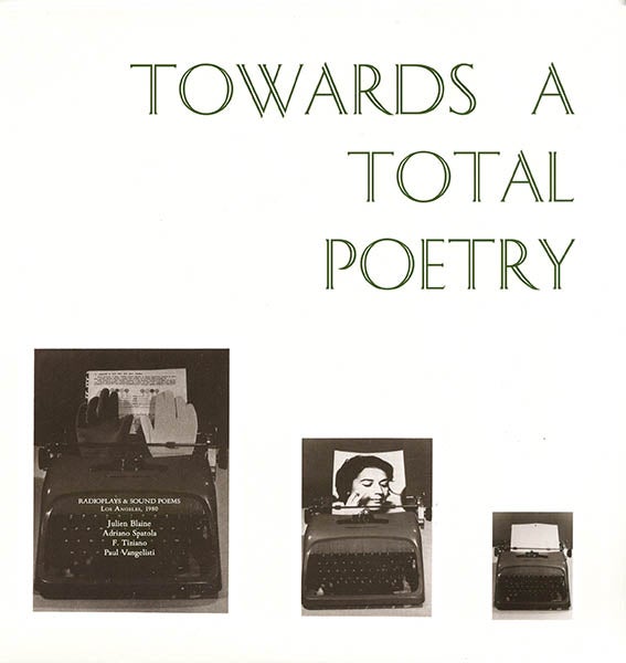 Item #40197 TOWARDS A TOTAL POETRY.