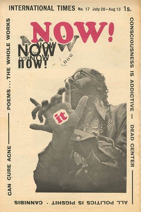 INTERNATIONAL TIMES #1-17 (London: October 14th, 1966-July 28th, 1967).