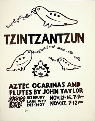 Item #40230 A poster announcing ‘Tzintzantzun - Aztec Ocarinas and Flutes’, an exhibition of...
