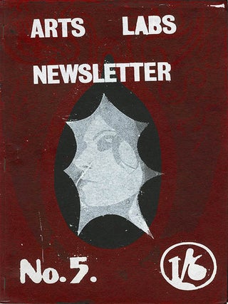 THE ARTS LABS NEWSLETTER (London: BIT Information Service, October 1969-August 1971). 17 issues (all published)