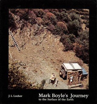 Item #40254 Mark Boyle’s Journey to the Surface of the Earth. Mark BOYLE, J. L. LOCHER