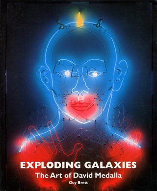 Item #40256 Exploding Galaxies. The Art of David Medalla. The EXPLODING GALAXY, Guy BRETT