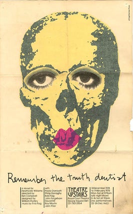 Item #40287 Remember The Truth Dentist. Heathcote WILLIAMS