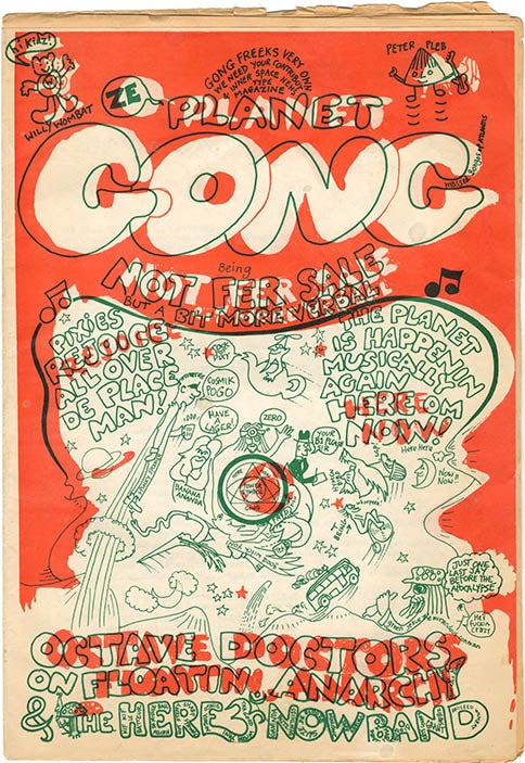 Item #40294 PLANET GONG #1. No place (Oxford: Paupers’ Press Co-operative), nd. (November 1977).