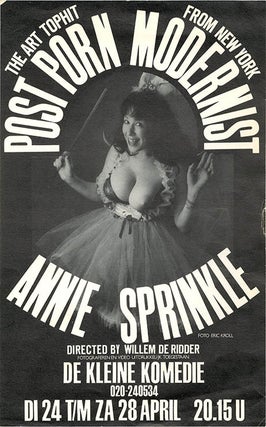 A group of items relating to “Post Porn Modernist”, a one-woman show written and performed by Annie Sprinkle, originally directed by Emilio Cubiero and later by Willem de Ridder, some of them signed or inscribed by her, c. 1989-1992.