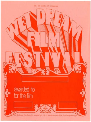 A group of printed documents from the 1st Wet Dream Film Festival, the world’s first erotic film festival, organised by the editors of Suck and held in venues across Amsterdam between 26th-29th November, 1970.
