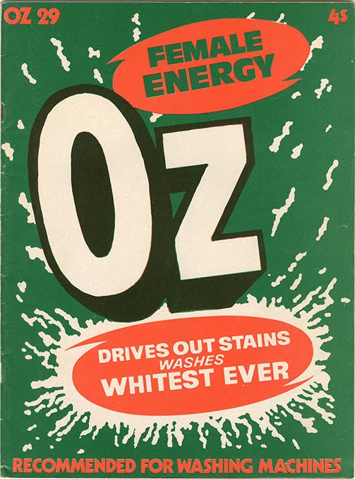 Item #40366 OZ #29 - Cunt Power (London: OZ Publications Ink Ltd., July 1970).