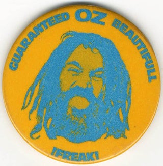 Item #40372 A ‘Guaranteed Oz Beautiful !Freak!’ badge in orange and blue (positive photo...