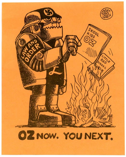Item #40387 An unused gummed sticker printing the slogan ‘OZ NOW. YOU NEXT’, illustrated with a version of Ron Cobb’s cartoon of a Nazi stormtrooper robot, altered to show it burning Schoolkids’ Oz and the Little Red Schoolbook (1971). OZ STICKER.
