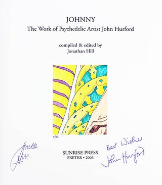 Johnny: The Work of Psychedelic Artist John Hurford.