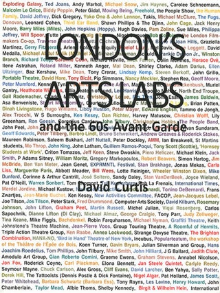 Item #40405 London’s Arts Labs and the 60s Avant-Garde. The ARTS LABS, David CURTIS