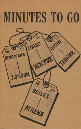 Item #40411 Minutes To Go. William BURROUGHS, Brion GYSIN, Sinclair BEILES, Gregory CORSO