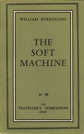 The Soft Machine.