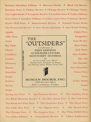 A collection of correspondence with booksellers Henry W. Wenning, Ulysses Grant Roman and James Roman, c. July 1961-December 1965, together with the landmark book catalogue, The &lsquo;Outsiders&rsquo;, published by Roman Books of Fort Lauderdale, Florida.