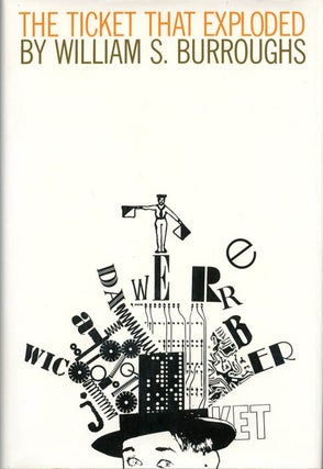 Item #40422 The Ticket That Exploded. William S. BURROUGHS