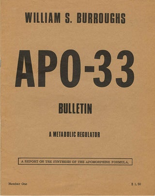 Item #40460 APO-33: Bulletin, A Metabolic Regulator. William S. BURROUGHS