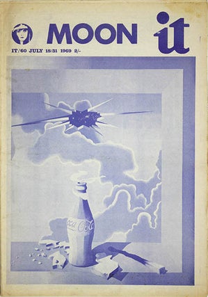 Item #40489 IT #60 (London: Knullar Publishing Ltd., July 18-31, 1969). Carl WEISSNER, contributes