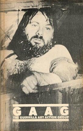 Item #40596 GAAG: The Guerrilla Art Action Group 1969-1976, A Selection. GUERRILLA ART ACTION GROUP