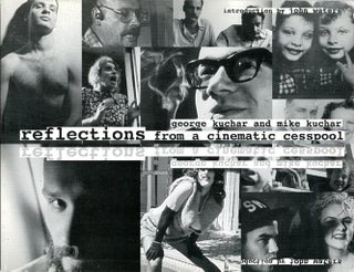 Item #40618 Reflections From a Cinematic Cesspool. George KUCHAR, Mike KUCHAR