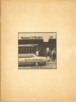Museum of Modern [F]art: Yoko Ono - one woman show. Dec. 1st -Dec. 15th.