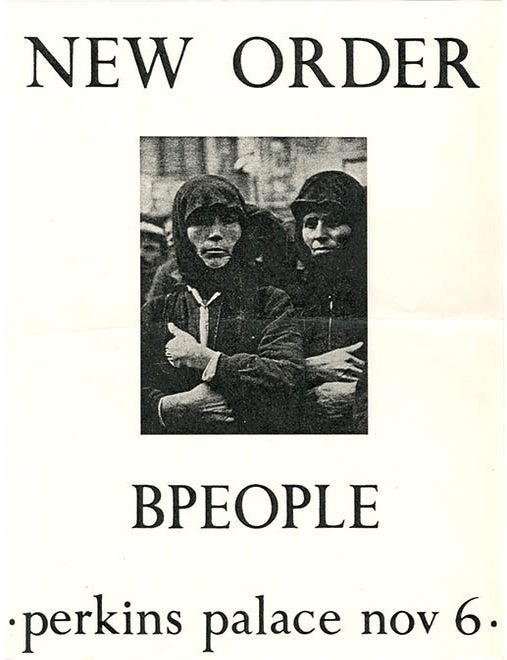 Item #40712 A flyer announcing New Order with B People at Perkins Palace (Pasadena), November 6 (1981). NEW ORDER.