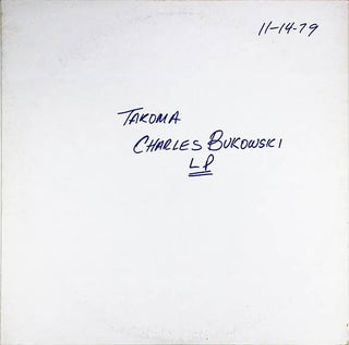 Item #40775 An original acetate of “Bukowski Reads His Poetry” + LP. Charles BUKOWSKI