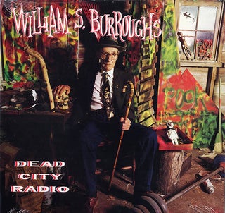 Item #40790 Dead City Radio. William S. BURROUGHS