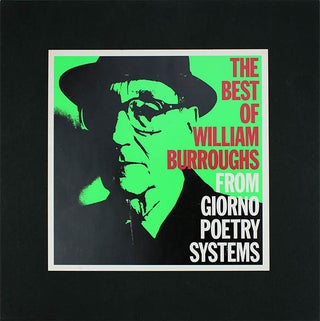 Item #40793 The Best of William Burroughs from Giorno Poetry Systems + promo broadside. William...