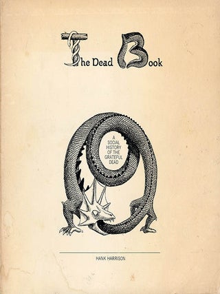 The Dead Book: A Social History of the Grateful Dead.