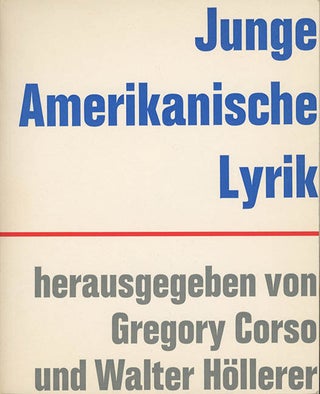 Item #40816 Junge Amerikanische Lyrik. Gregory CORSO, Walter HÖLLERER