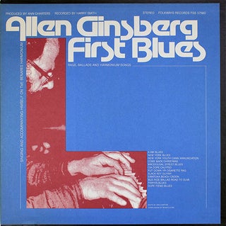 Item #40839 First Blues: Rags, Ballads & Harmonium Songs. Allen GINSBERG