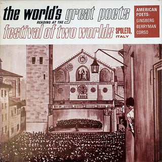 Item #40844 The World’s Great Poets Reading at the Festival of Two Worlds, Spoleto, Italy....