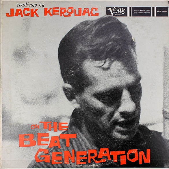 Readings by Jack Kerouac on the Beat Generation | Jack KEROUAC