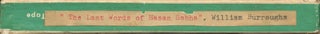 Two open reel tapes, including recordings of William Burroughs reading “The Last Words of Hassan-i Sabbah” (Paris, c. 1959) and “Old Farmers’ Almanac” (New York, c. April 1965).
