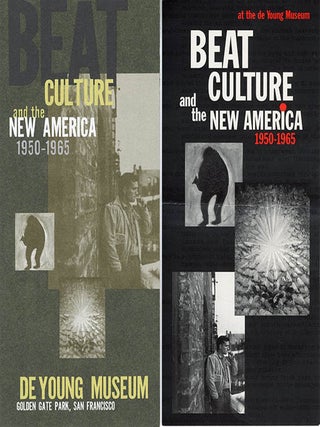 BEAT CULTURE AND THE NEW AMERICA: 1950-1965 + Larry Keenan photograph of Allen Ginsberg and Dennis Hopper at the opening.