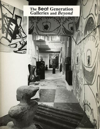 Item #40934 BEAT GENERATION GALLERIES AND BEYOND (The