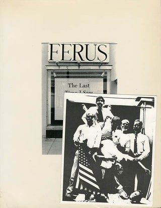 The Last Time I Saw Ferus 1957-1966 + Invite.