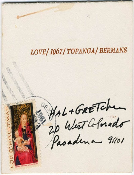 Christmas card. Cream board stamped in dark red lettering &lsquo;LOVE/1967/TOPANGA/BERMANS&rsquo;. Wallace BERMAN.