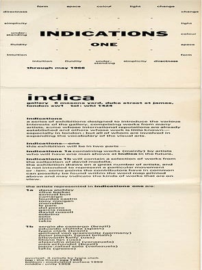 INDICATIONS ONE. London: Indica Gallery, c. May 1966.
