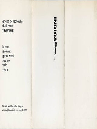 Le Parc, Morellet, Garcia Rossi, Sobrino, Stein, Yvaral. The first exhibition of the group in England at Indica, 4th June into July 1966.