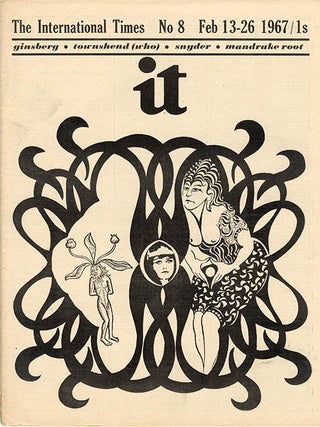 INTERNATIONAL TIMES #1-32 (London: Lovebooks Ltd., October 14, 1966 - May 31, 1968). Newspaper, broadside and poster formats.
