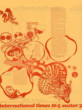 INTERNATIONAL TIMES #1-32 (London: Lovebooks Ltd., October 14, 1966 - May 31, 1968). Newspaper, broadside and poster formats.