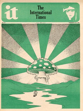 INTERNATIONAL TIMES #1-32 (London: Lovebooks Ltd., October 14, 1966 - May 31, 1968). Newspaper, broadside and poster formats.