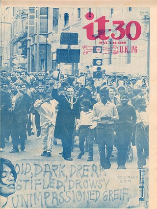 INTERNATIONAL TIMES #1-32 (London: Lovebooks Ltd., October 14, 1966 - May 31, 1968). Newspaper, broadside and poster formats.